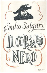 9788817046916: Il Corsaro Nero. Ediz. integrale