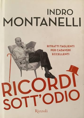 Imagen de archivo de Ricordi sott'odio - Ritratti taglienti per cadaveri eccellenti a la venta por Studio Bibliografico di M.B.