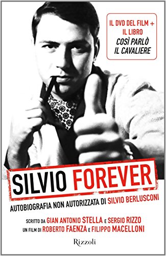 Stock image for Silvio forever. Autobiografia non autorizzata di Silvio Berlusconi. DVD. Con libro for sale by medimops