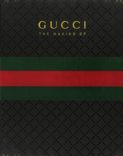 Beispielbild fr Gucci - The Making Of. zum Verkauf von Books+