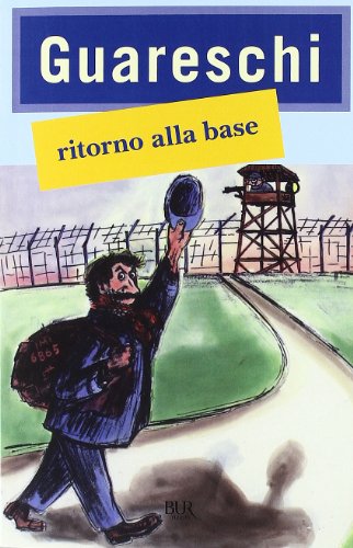 9788817052757: Ritorno alla base (BUR Narrativa)