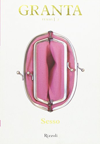 9788817053297: Granta Italia. Sesso (Vol. 2)