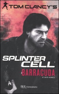 9788817054744: Barracuda. Splinter Cell