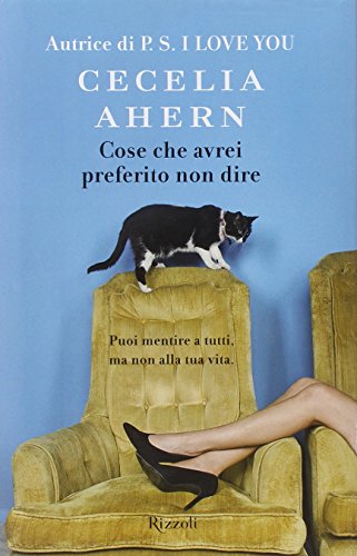 9788817057042: Cose che avrei preferito non dire (Rizzoli best)