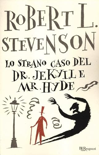 Lo strano caso del Dr. Jekyll e Mr. Hyde - Stevenson, Robert Louis