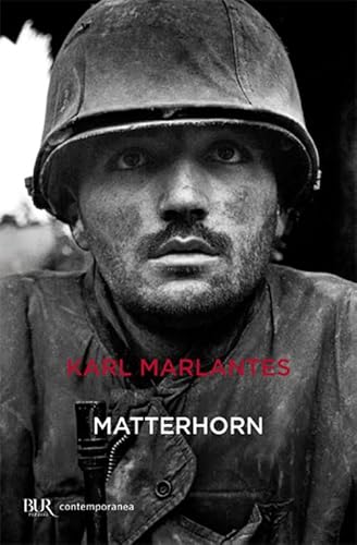 Stock image for Matterhorn: A Novel of the Vietnam War for sale by WeBuyBooks