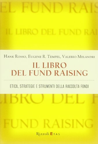 9788817062718: Il libro del fund raising. Etica, strategie e strumenti della raccolta fondi (ETAS Management)