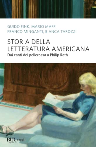 Stock image for Storia della letteratura americana. Dai canti dei pellerossa a Philip Roth for sale by libreriauniversitaria.it