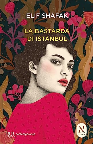 Stock image for La bastarda di Istanbul for sale by Greener Books