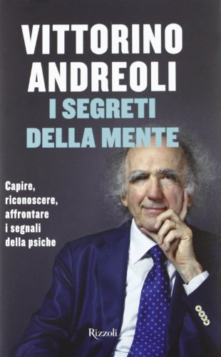 9788817064132: I segreti della mente