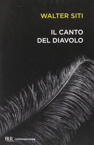 Beispielbild fr Il canto del diavolo (Italian Edition) Siti, Walter zum Verkauf von GridFreed