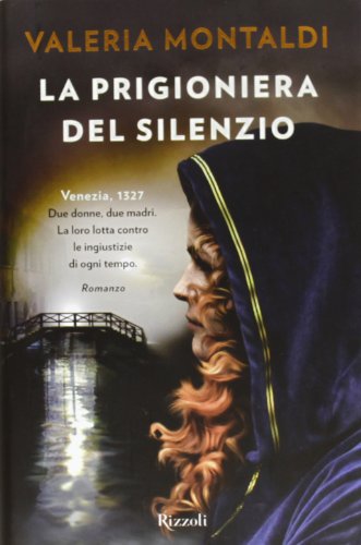 Beispielbild fr La prigioniera del Silenzio zum Verkauf von Katsumi-san Co.