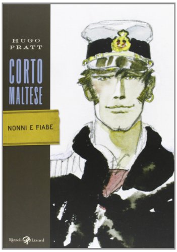 Beispielbild fr Corto Maltese. Nonni e fiabe zum Verkauf von medimops