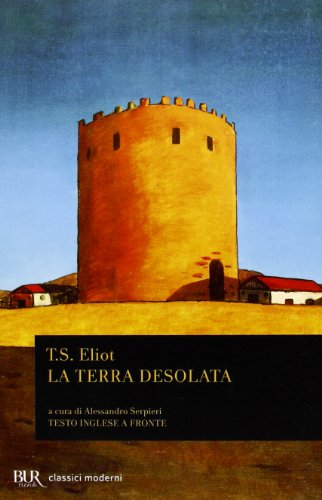 Stock image for La terra desolata. Testo inglese a fronte for sale by Reuseabook