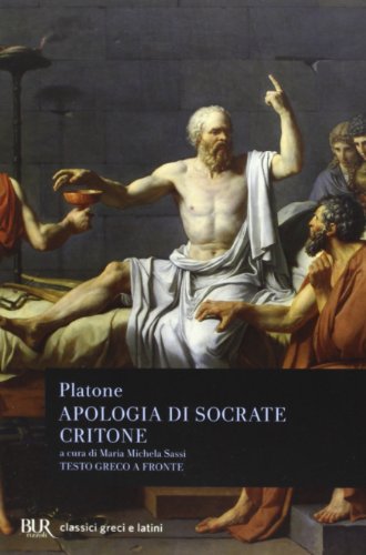 9788817067010: Apologia di Socrate-Critone. Testo greco a fronte (BUR Classici greci e latini)