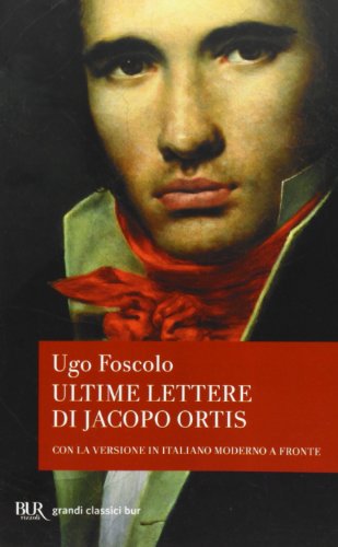 Stock image for Ultime lettere di Jacopo Ortis for sale by Revaluation Books