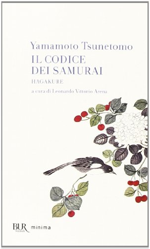 9788817071413: Il codice dei samurai. Hagakure