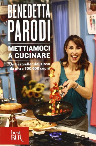 9788817071468: Mettiamoci a cucinare. Ediz. illustrata