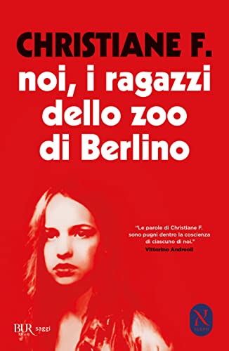Beispielbild fr Noi, i ragazzi dello zoo di Berlino (Italian Edition) zum Verkauf von ThriftBooks-Dallas