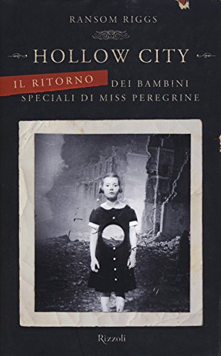 Stock image for Hollow City. Il ritorno dei bambini speciali di Miss Peregrine for sale by medimops