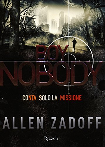 9788817077125: Boy Nobody (Rizzoli narrativa)