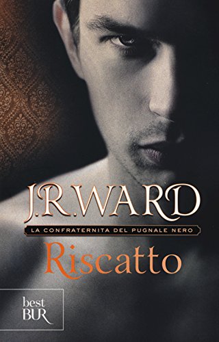 Stock image for Riscatto. La confraternita del pugnale nero for sale by Brit Books