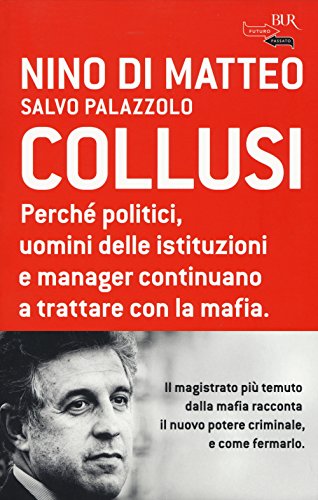 Beispielbild fr Collusi (Italian Edition) zum Verkauf von libreriauniversitaria.it