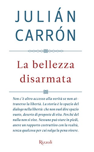 Stock image for La bellezza disarmata for sale by Revaluation Books
