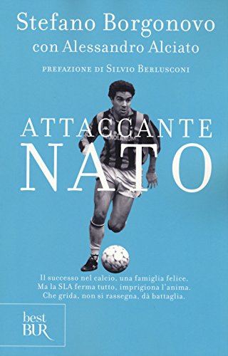 Imagen de archivo de Attaccante nato a la venta por libreriauniversitaria.it