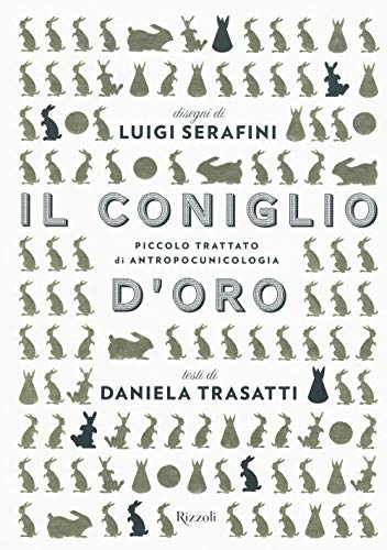 Beispielbild fr Il coniglio d'oro zum Verkauf von Brook Bookstore