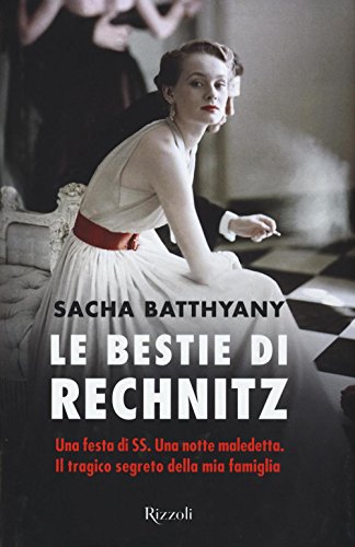 Stock image for Le bestie di Rechnitz for sale by GF Books, Inc.