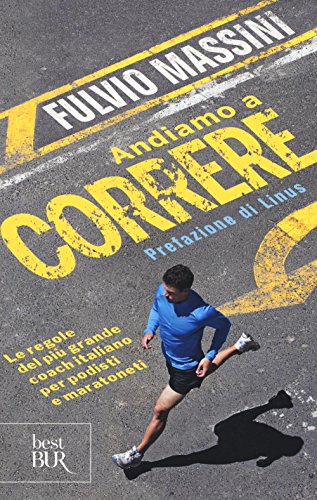 9788817087162: Andiamo a correre. Ediz. illustrata