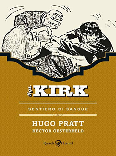 Beispielbild fr Sentiero di sangue : sgt. Kirk. Vol. 5 zum Verkauf von Brook Bookstore