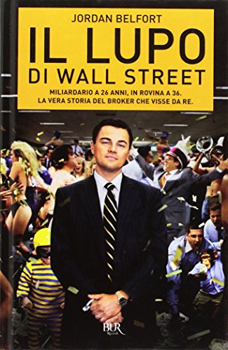 9788817088657: Il lupo di Wall Street (BUR Prima fila)