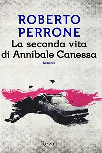 Stock image for La seconda vita di Annibale Canessa for sale by libreriauniversitaria.it