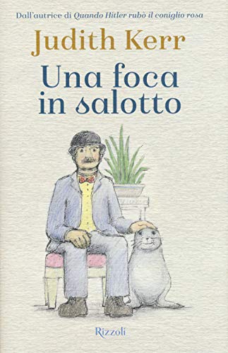 Stock image for Una foca in salotto Kerr, Judith and Capatti, Brnice for sale by Librisline
