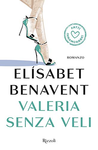 Stock image for Valeria senza veli. Fatti innamorare! for sale by Revaluation Books