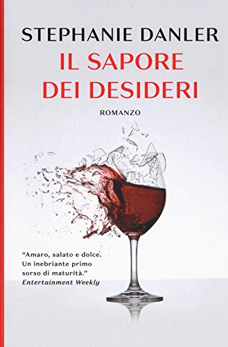 Stock image for Il sapore dei desideri for sale by Brook Bookstore