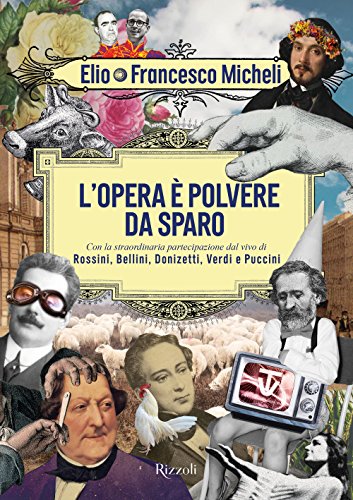 Beispielbild fr L'opera  polvere da sparo Micheli, Francesco and Belisari, Stefano zum Verkauf von Librisline