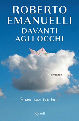 9788817097826: Davanti agli occhi