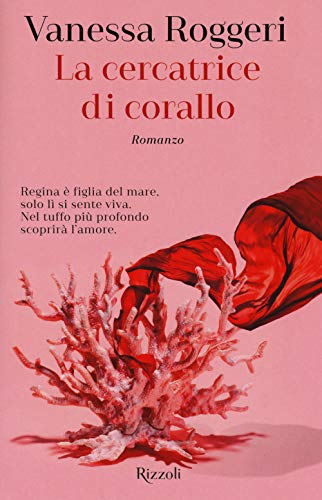 Stock image for La cercatrice di corallo for sale by libreriauniversitaria.it