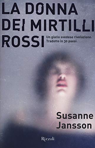 Stock image for La donna dei mirtilli rossi for sale by Revaluation Books