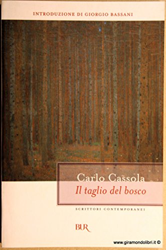 Stock image for Il Taglio Del Bosco for sale by ThriftBooks-Atlanta