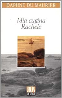 9788817106764: Mia cugina Rachele (BUR La Scala)