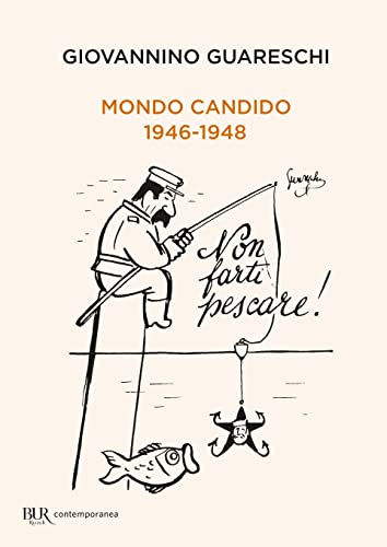 9788817107204: Mondo candido 1946-1948