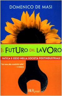 9788817107648: Il futuro del lavoro