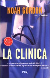 La Clinica (9788817107716) by Noah Gordon