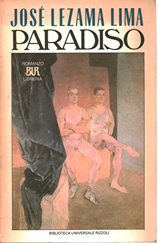 9788817110280: (Paradiso) By Lezama Lima, Jose (Author) Paperback on (01 , 1990)
