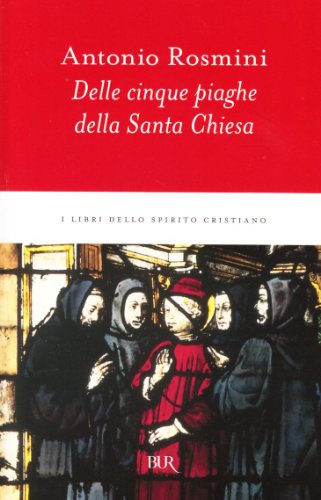 Stock image for Delle cinque piaghe della santa Chiesa for sale by medimops