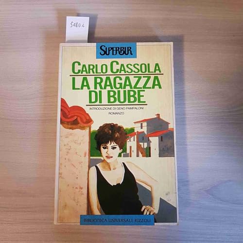 Stock image for La ragazza di Bube (Superbur) (Italian Edition) for sale by Irish Booksellers